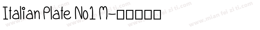 Italian Plate No1 M字体转换